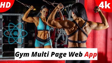 Build Your First REACT APP From Scratch For Beginners in 2022- Build Complete Multi Page Gym Web App