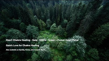 639Hz Heart Chakra Healing · 💚🌎 Gaia 💚 Green–Forest Heart Pulse #Chakra #Healing #639Hz #Music