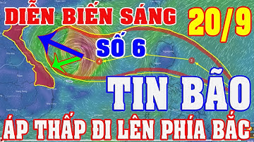 CẬP NHÂT: TIN ATNĐ_KKL TRÀN XUỐNG GÂY MƯA LỚN DIỆN RỘNG_SỰ HÌNH THÀNH BÃO SỐ 6