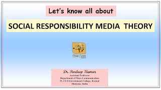 367. Social Responsibility Media Theory I Normative Theories I Four Theories of Press I