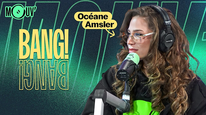 Océane Amsler et son docu "Tu seras heureuse" dans Bang ! Bang !