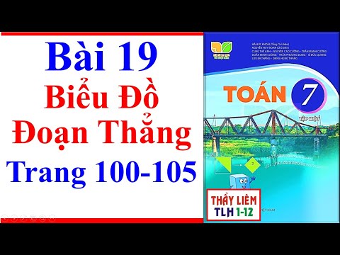 Video Toán Lớp 7 Bài 19 | Biểu Đồ Đoạn Thẳng | Trang 100 -... - YouTube