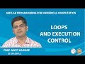 Loops and Execution Control in MATLAB