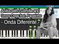 Anitta with Ludmilla and Snoop Dogg feat. Papatinho - Onda Diferente Piano Tutorial | Sheets | MIDI