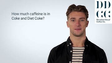 How much caffeine is in Coke, Diet Coke and Coke Zero?