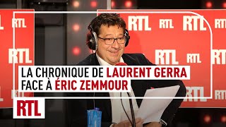 Chronique de Laurent Gerra face à Eric Zemmour