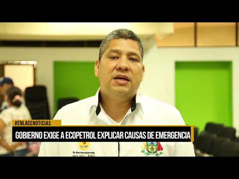 Gobierno exige a Ecopetrol explicar causas de emergencia en Lisama 158