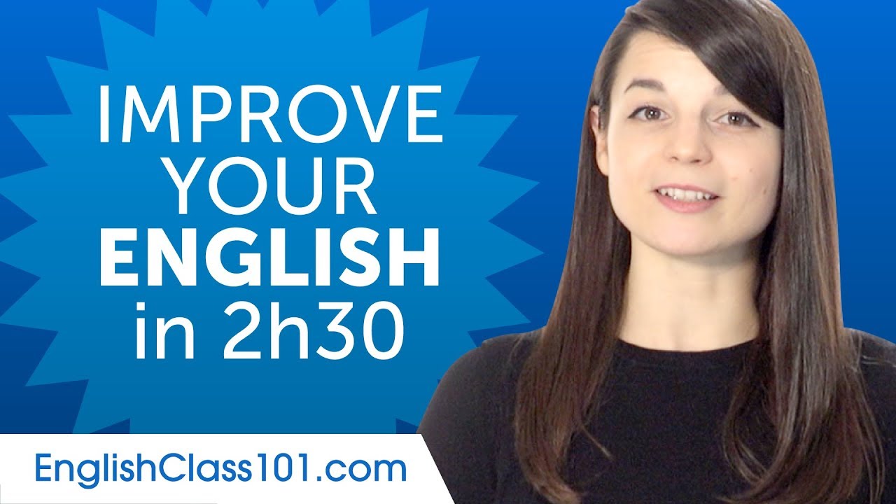 English Comprehension Practice To Improve Your Skills In 2 Hours 30 Minutes YouTube