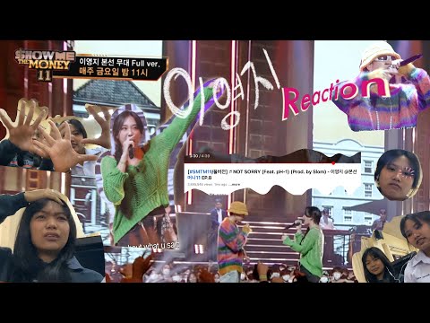 THE BEST EVER LEE YOUNGJI !! Reaction to NOT SORRY (Feat. pH-1) (Prod. By Slom) - 이영지