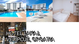 Hotel Lakaj, Velipojë, Croatia