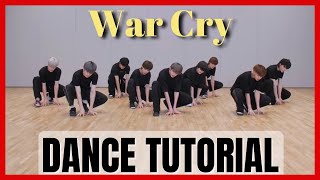 &TEAM - 'War Cry' Dance Practice Mirrored Tutorial (SLOWED)