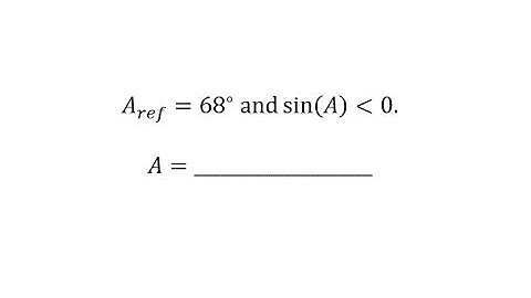 Find Angles Given the Reference Angle and Trig Function Value Sign (68)