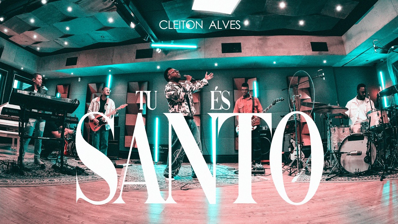 Cleiton Alves - Tu És Santos (Video Ao Vivo Oficial)