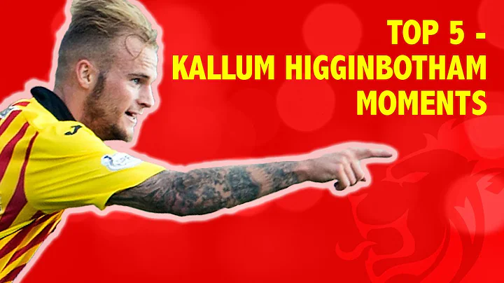 Top 5 - Kallum Higginbotham Moments