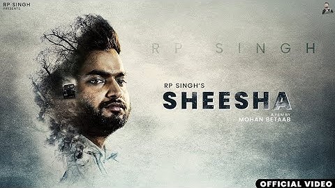 SHEESHA (OFFICIAL AUDIO) || RP SINGH || GAMDI AALA || NEW HARYANVI SONG 2022