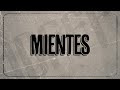 Kevin Roldan - Mientes (Lyric video)