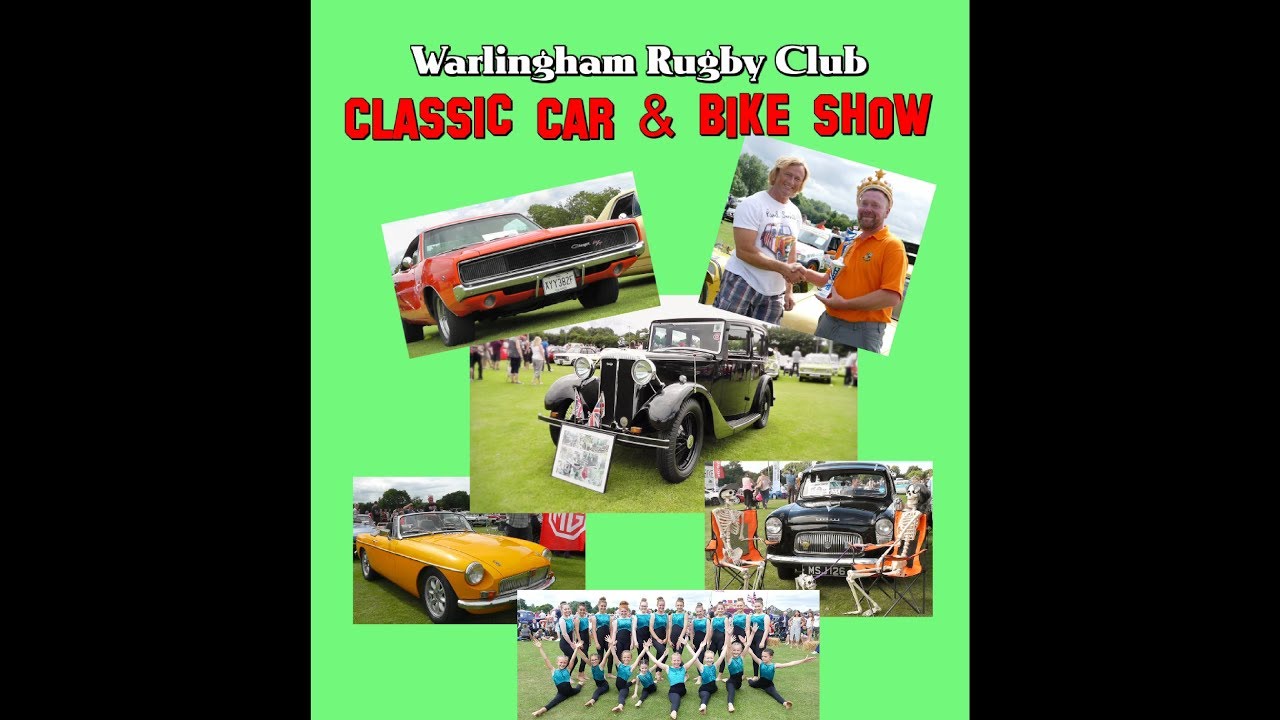 Warlingham Rugby Club, Classic Car & Bike Show! YouTube
