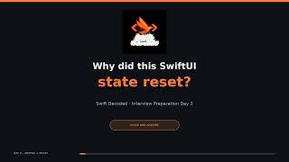 Swift Interview Prep Day 3: SwiftUI State, Longest Substring & MVVM