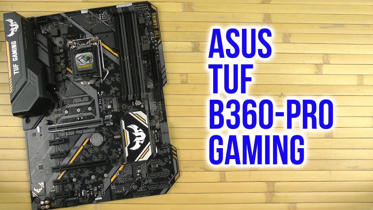 Tuf b360 pro gaming. TUF h370 Pro Gaming. TUF b360-Pro Gaming BIOS 3101.