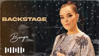 Bengü - Backstage