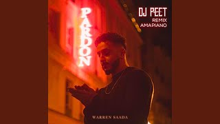 Pardon (Dj Peet Amapiano)