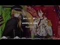 【Meiji Tokyo Renka】 Hoshikuzu no Yomibito / 星屑の詠み人 - Ougai Mori &amp; Shunsou Hishida (lyrics)