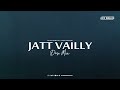 JATT VAILLY (DESI MIX) | DJ NICK DHILLON | DILJIT DOSANJH | GHOST | NEW/LATEST PUNJABI SONGS 2023 Mp3 Song