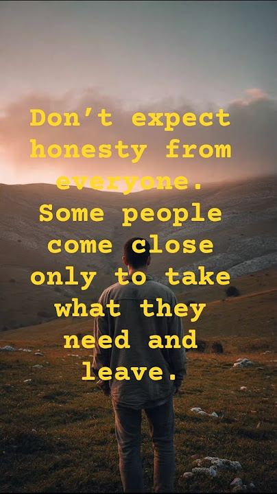 Don’t expect honesty from everyone #motivation #success #inspiration #shorts