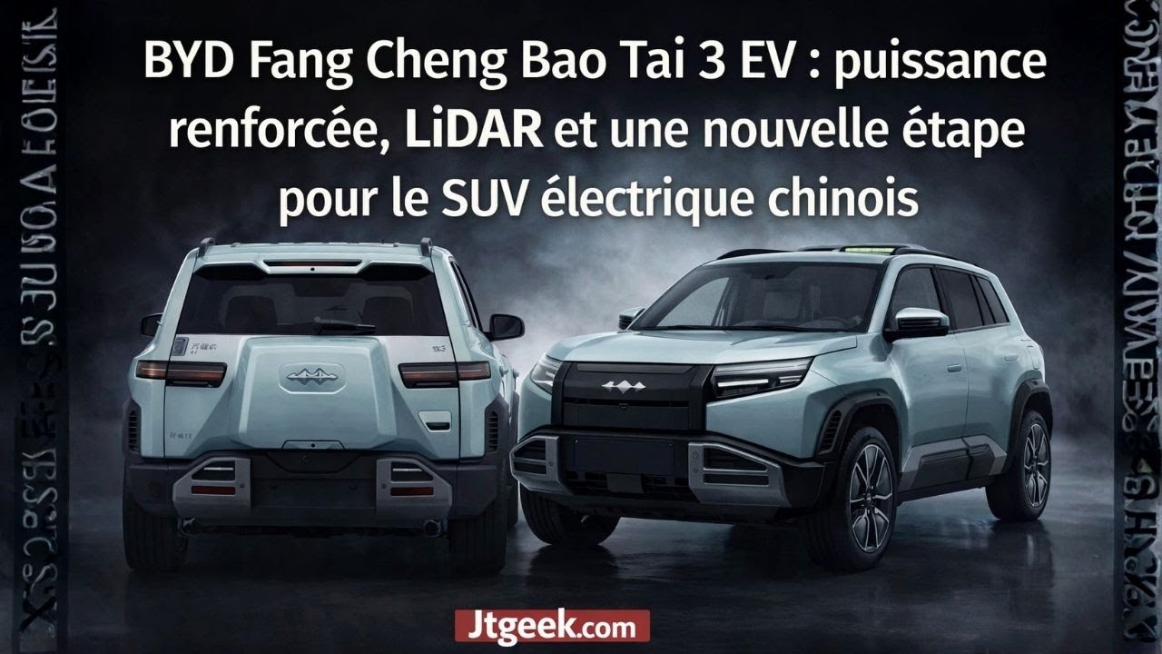 BYD Fang Cheng Bao Tai 3 EV : 422 ch, LiDAR et 36 000 €, le SUV électrique qui frappe fort