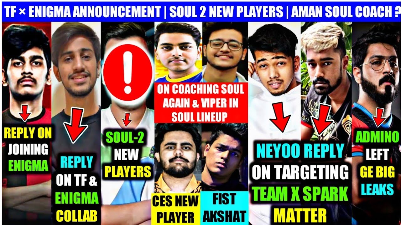SOUL 2 NEW PLAYERS | TF × ENIGMA | VIRU REPLY ON JOINING ENIGMA | AMAN ...