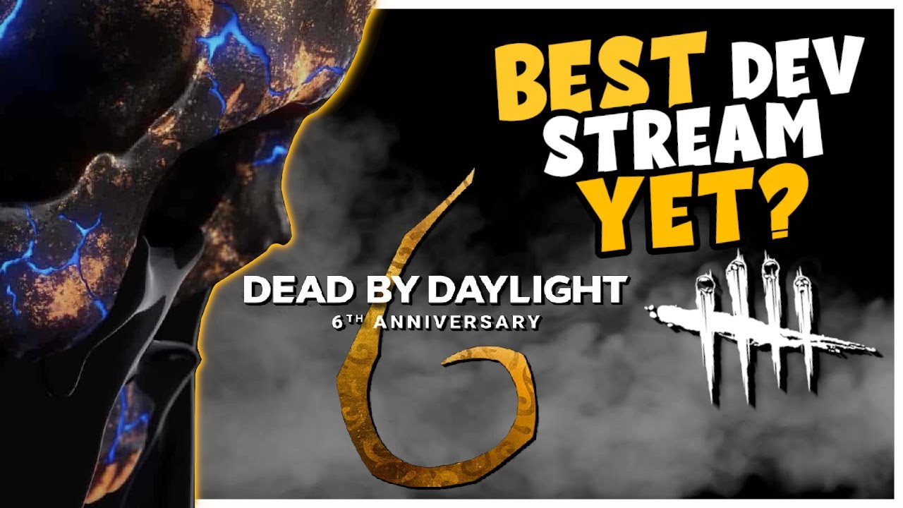 DEAD BY DAYLIGHT 6 YEAR ANNIVERSARY BREAKDOWN!