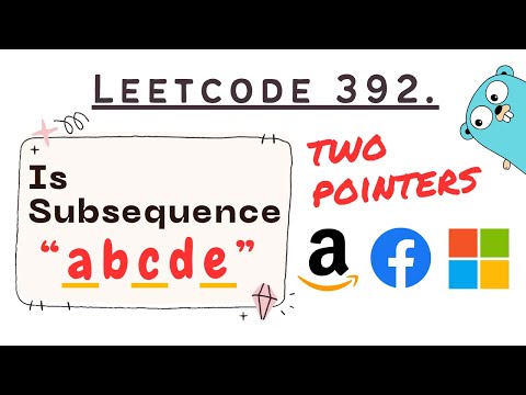 Is Subsequence - Leetcode 392 - Golang
