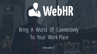 Use WebHR Mobile App And Stay Connected To Your Employees screenshot 5