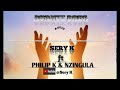 ASANTE BABA Official Audio Sery K Ft Philip K Nzingula 