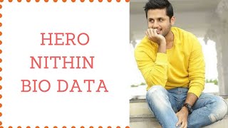 Nithin biography | Family Career| House Net worth