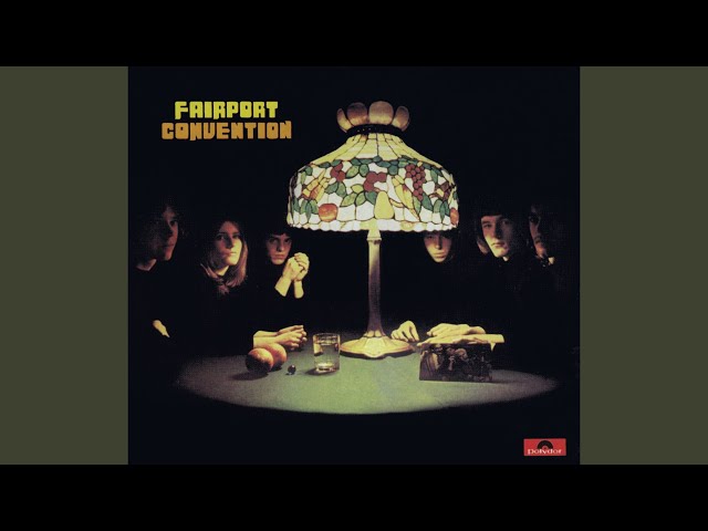 Fairport Convention - Chelsea Morning