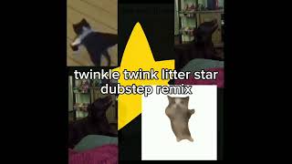 twinkle twinkle little star dubstep remix
