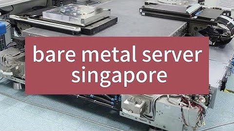 Unveiling the Power of Bare Metal Server Singapore - Raksmart