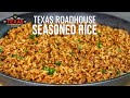 Im so addicted to texas roadhouse seasoned rice