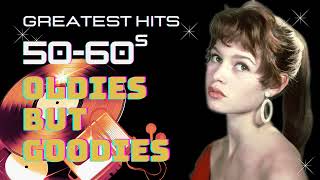 50s & 60s Classic Hits - Golden Oldies Love Songs Playlist - Best Old Songs Of All Time