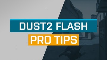 CS:GO - ProTips: Dust2 - Short A Bombsite Flash