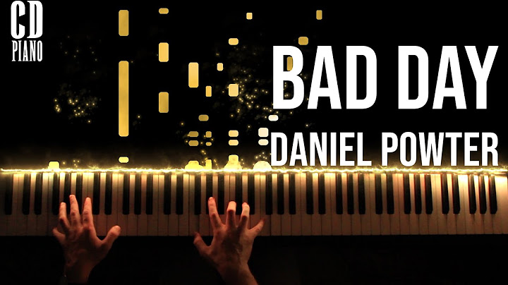 Bad Day Piano version - Piano performance video thumbnail