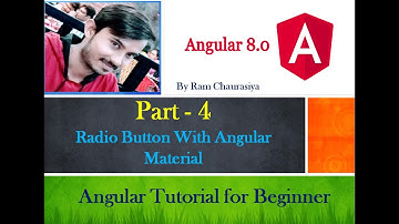 Part - 4 | Radio Button With Angular Material