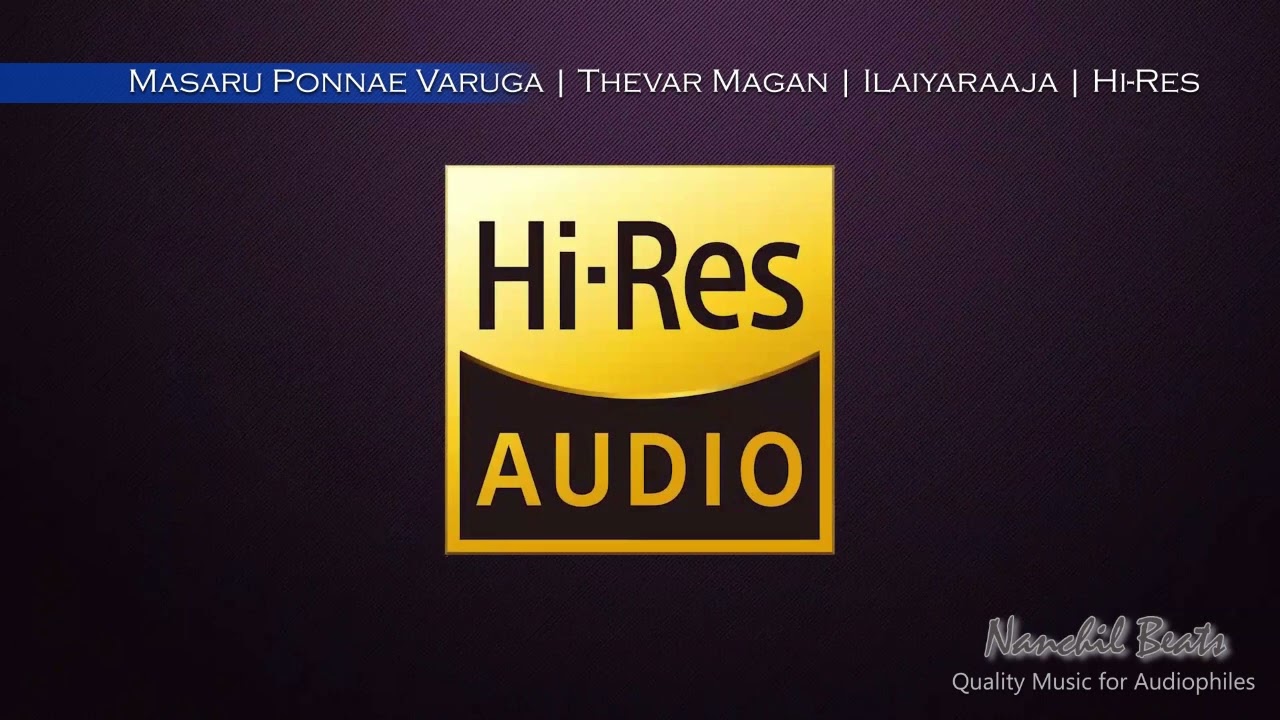 Masaru Ponnae Varuga  Thevar Magan  Ilaiyaraaja  Minmini  Swarnalatha  Hi Res Audio