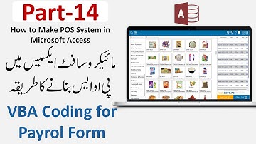 How to Make POS in Microsoft Access Part 14 in Urdu/Hindi | VBA Coding for Payroll Form