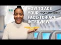 HOW TO PASS THE FLIGHT ATTENDANT FACE-TO-FACE INTERVIEW 2021 | Tips From A REAL Flight Attendant