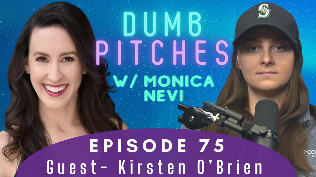 EP 75 - Kirsten O'Brien Different Kind of Rumours | Dumb Pitches with Monica Nevi