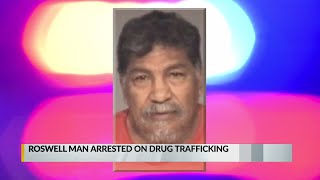 Roswell man arrested on drug trafficking charges