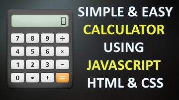 Create simple Calculator using JavaScript HTML and CSS in Hindi 2018