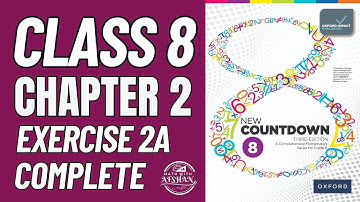 Class 8 Math Exercise 2A complete | oxford new countdown 8 third edition |Math with Afshan